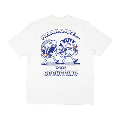 Watts Occurring - Maaaaaate T-Shirt [PRE-ORDER]